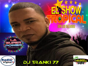 EL DJ DEL MOMENTO DJ TRANKI 77   WS 7742709362